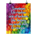 Bespattered Facade "Random Acts of Kindness" Giclée Archival Matte Paper Prints