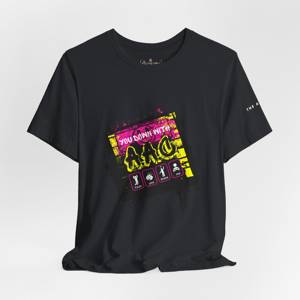 You Down With AAC? (Yeah, You Know Me) - Adult Unisex Jersey Tee