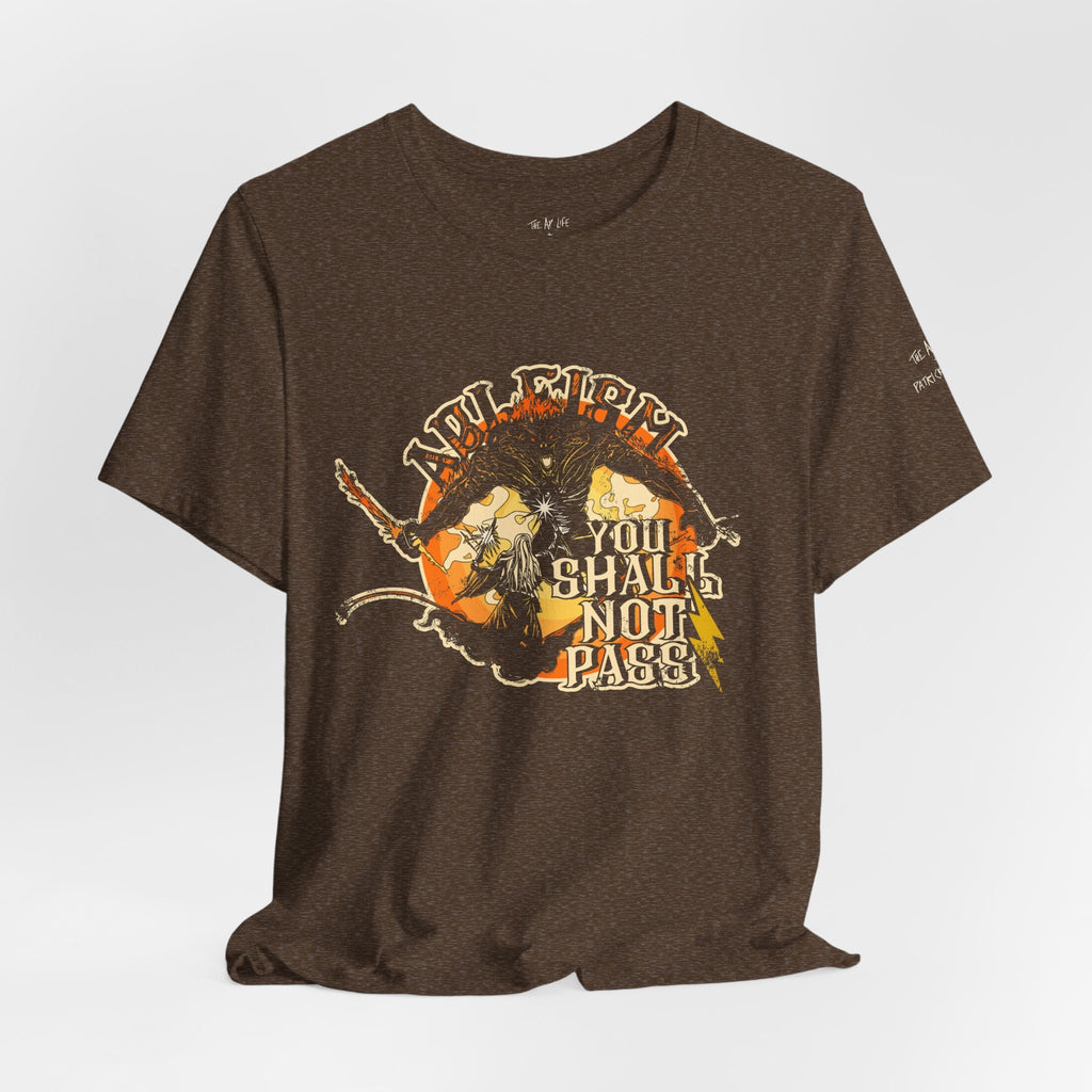 Ableism - You Shall Not Pass - LOTR - Unisex Jersey Short Sleeve Tee