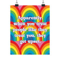 Bespattered Facade "Treat People Like They Treat You" Giclée Archival Matte Paper Prints