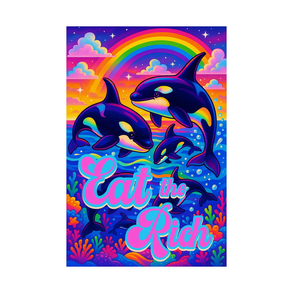 Bespattered Facade Eat the Rich Orcas Rainbow Giclée Archival Matte Paper Prints