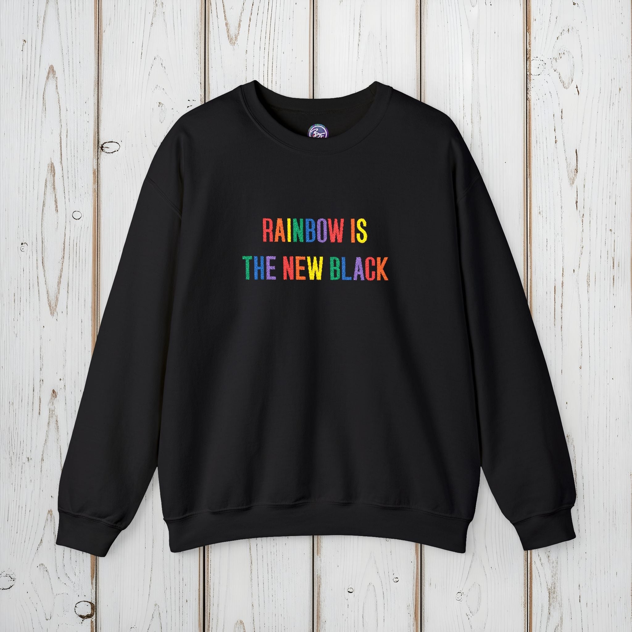 Bespattered Facade "Rainbow Is the New Black" Colorful Embroidered Crewneck Sweatshirt