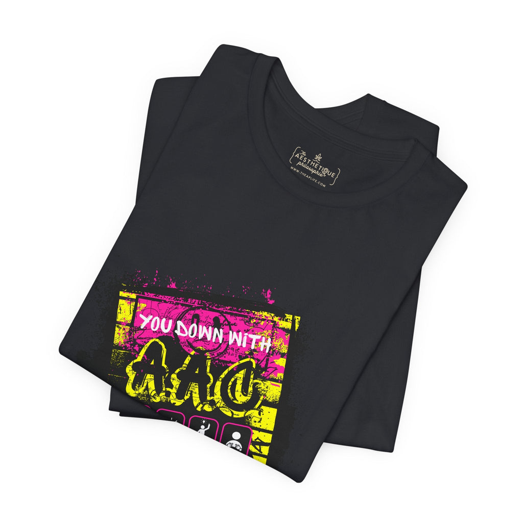 You Down With AAC? (Yeah, You Know Me) - Adult Unisex Jersey Tee