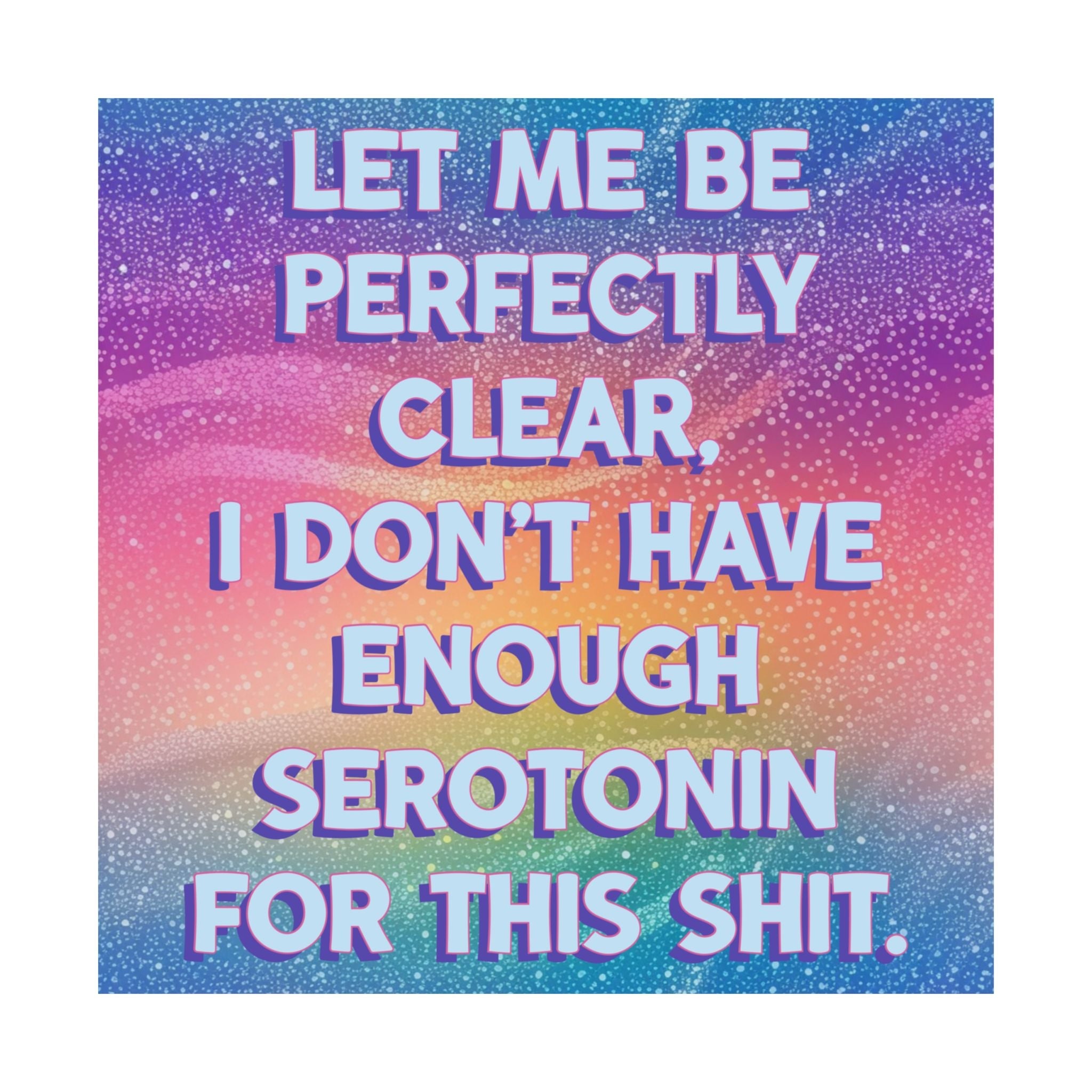 Bespattered Facade Serotonin Rainbow Giclée Archival Matte Paper Prints