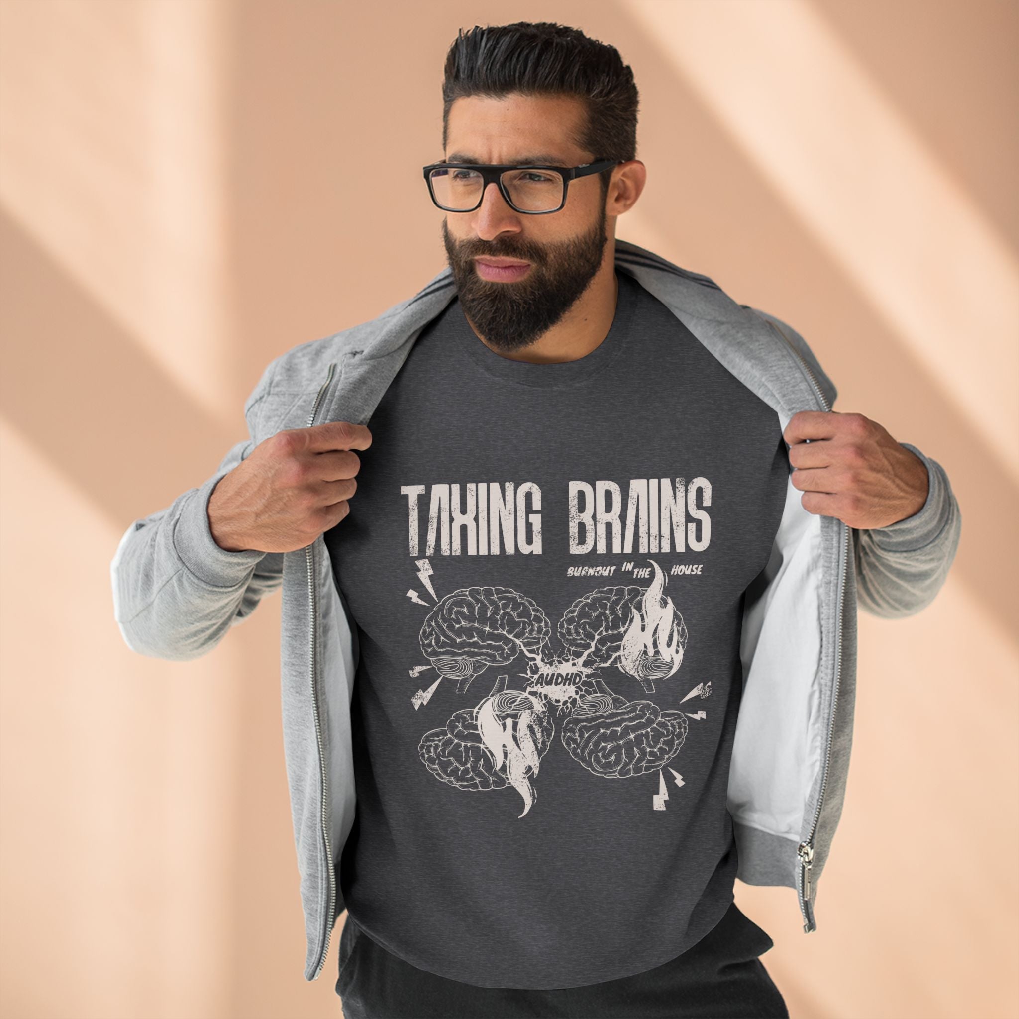 Taxing Brains - Burnout in the House - AuDHD - Adult Unisex Crewneck Sweatshirt