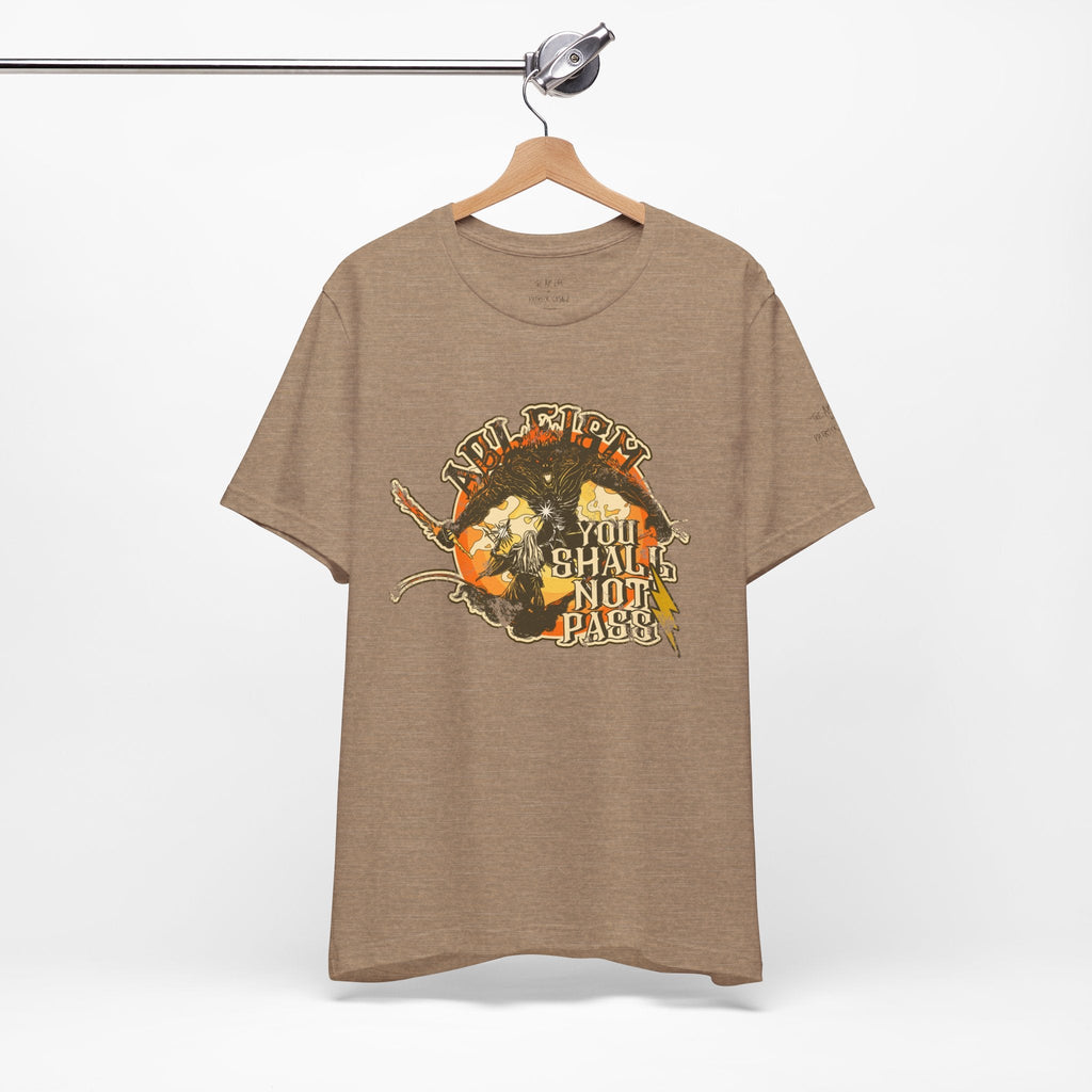 Ableism - You Shall Not Pass - LOTR - Unisex Jersey Short Sleeve Tee