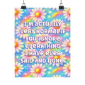 Bespattered Facade "Very Normal" Giclée Archival Matte Paper Prints