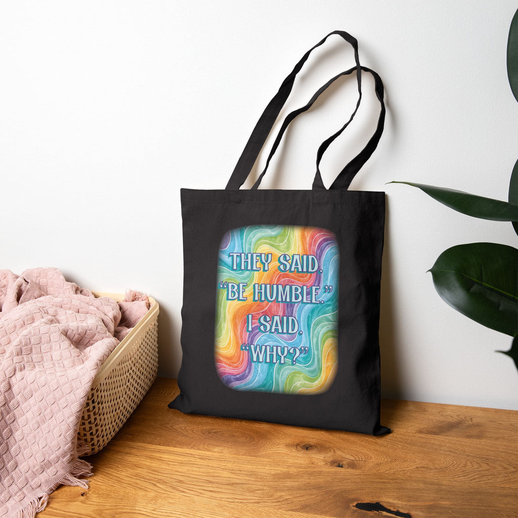 Bespattered Facade Rainbow "Be Humble" Canvas Tote Bag Reusable Carryall