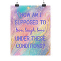 Bespattered Facade "Live, Laugh, Love" Giclée Archival Matte Paper Prints