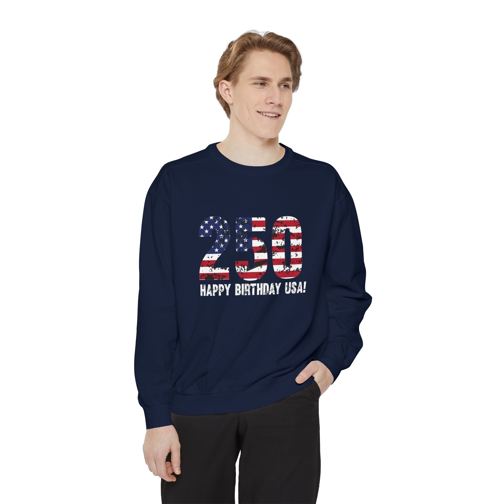 America 250 – Happy Birthday USA “Flag in 250” Sweatshirt