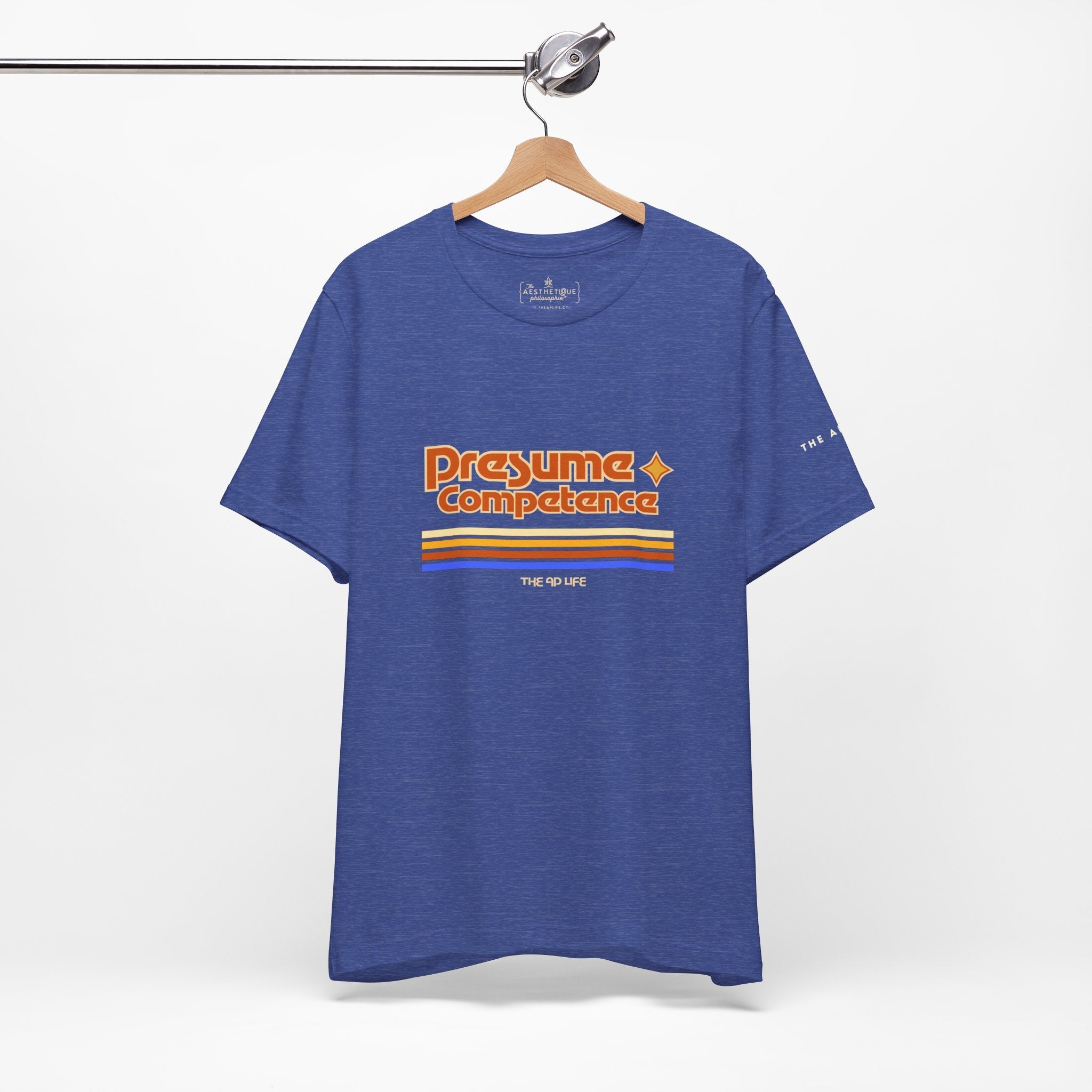 Presume Competence - Adult Unisex Jersey Tee