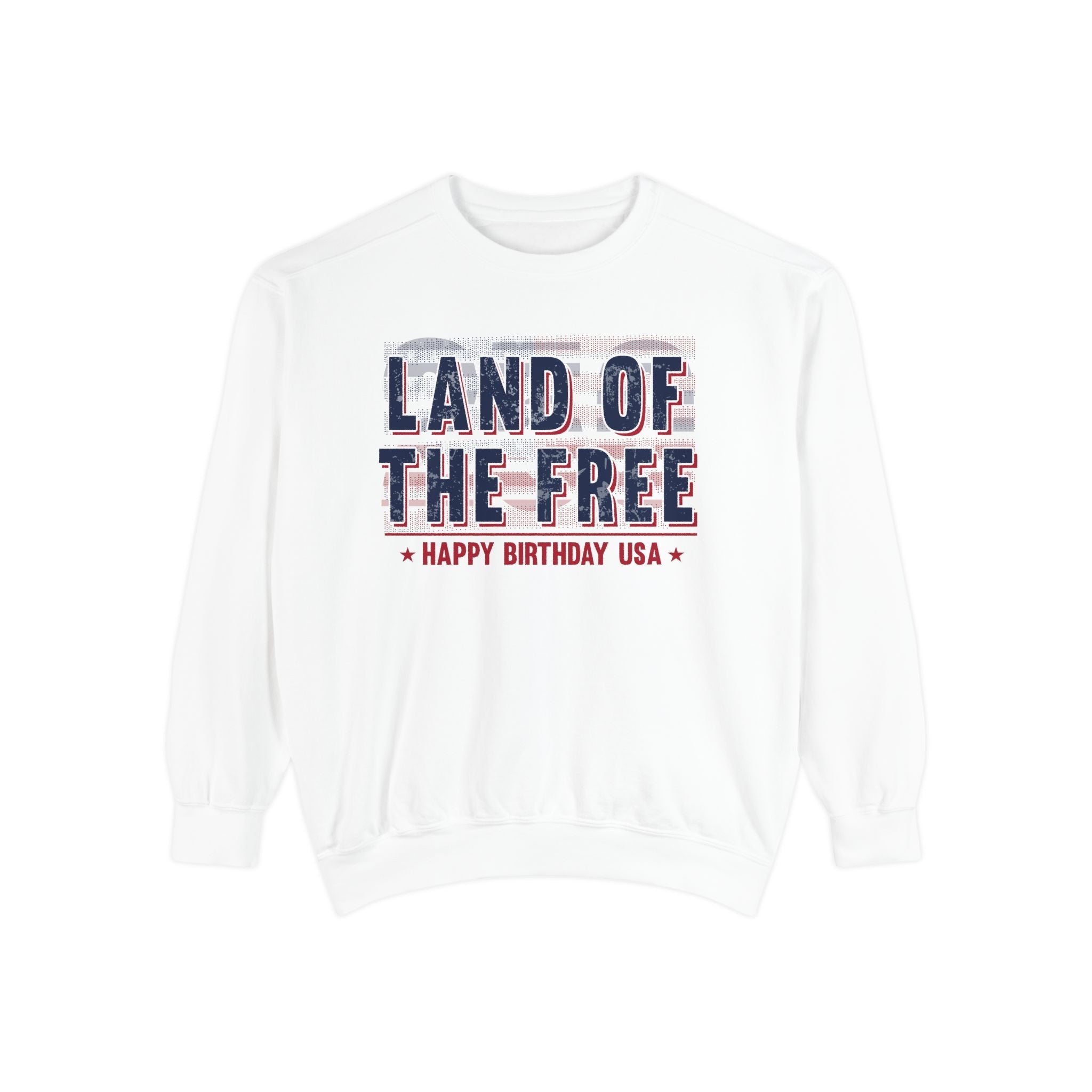 America 250 – Happy Birthday USA “Land of the Free” Sweatshirt