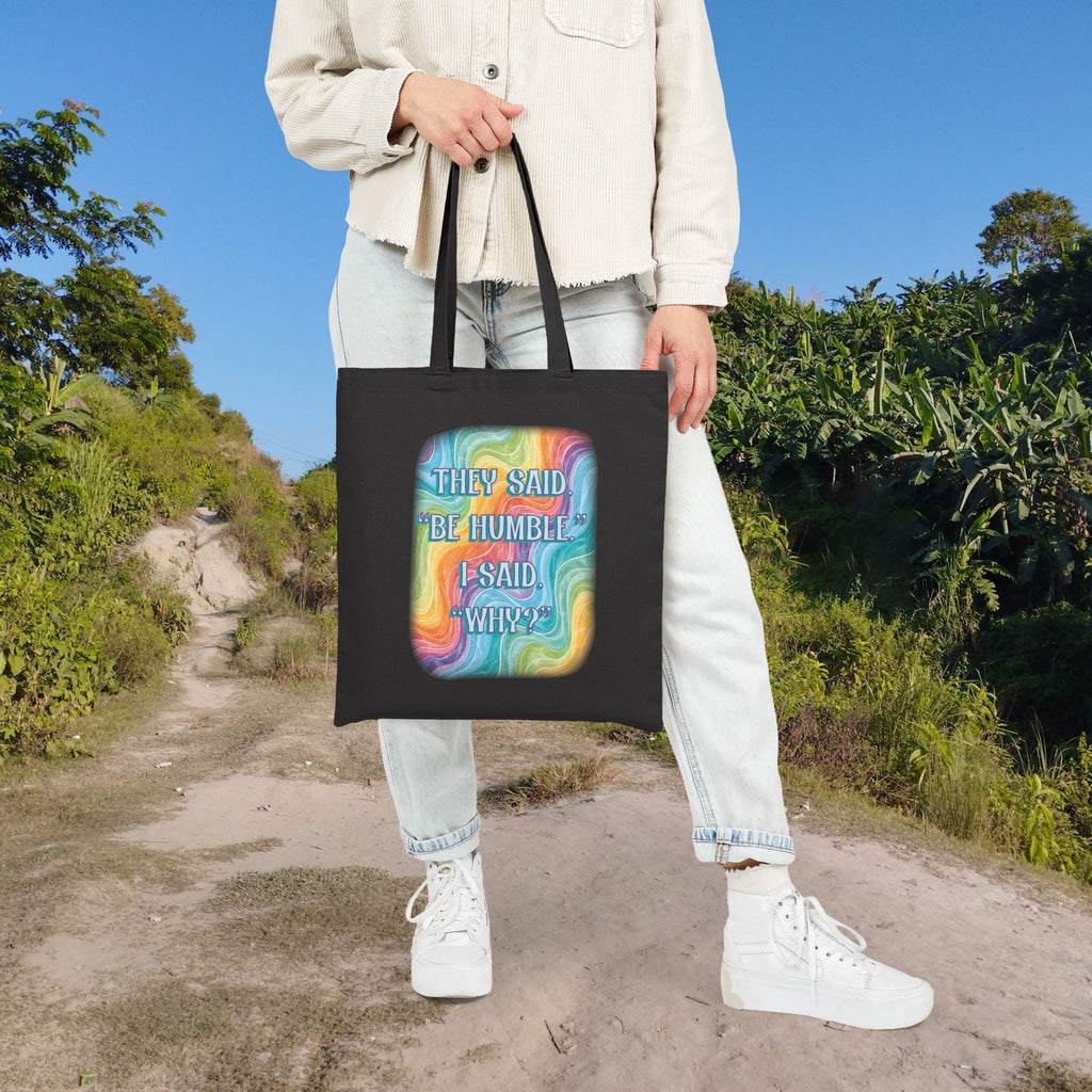 Bespattered Facade Rainbow "Be Humble" Canvas Tote Bag Reusable Carryall