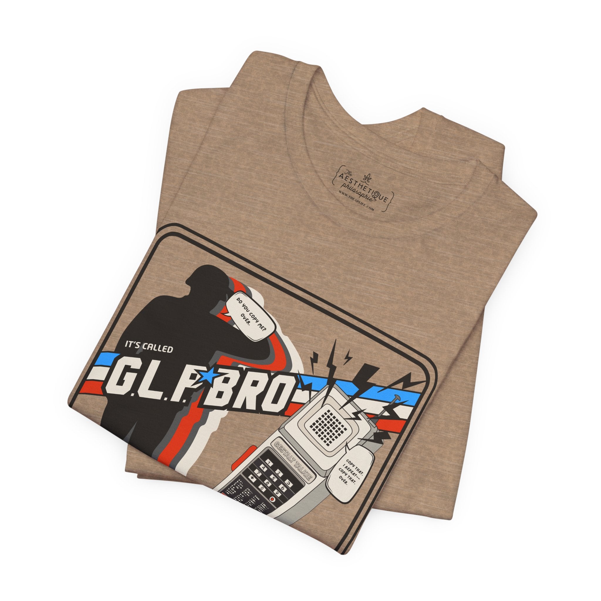Do You Copy? It's Called GLP Bro - Gestalt - Adult Unisex Jersey Tee