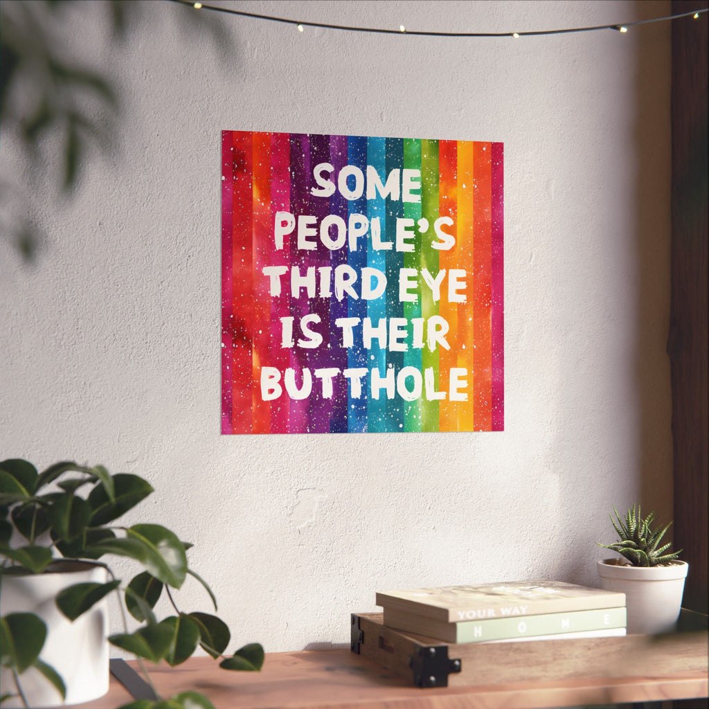 Bespattered Facade All-Seeing Butthole Rainbow Giclée Archival Matte Paper Prints