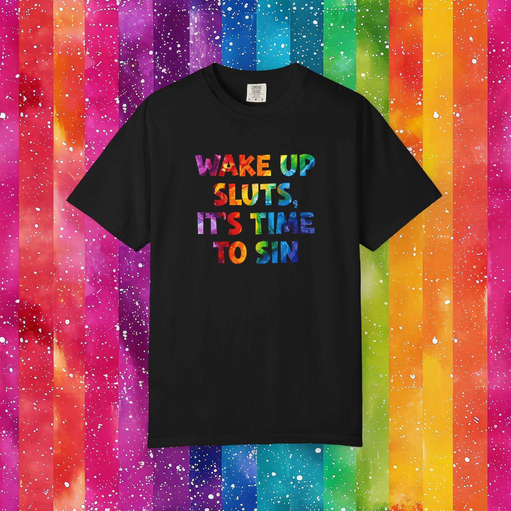 Bespattered Facade Rainbow Wake Up Colorful LGBTQ+ Pride Premium Unisex Comfort Colors Garment Dyed 100% Cotton T-Shirt