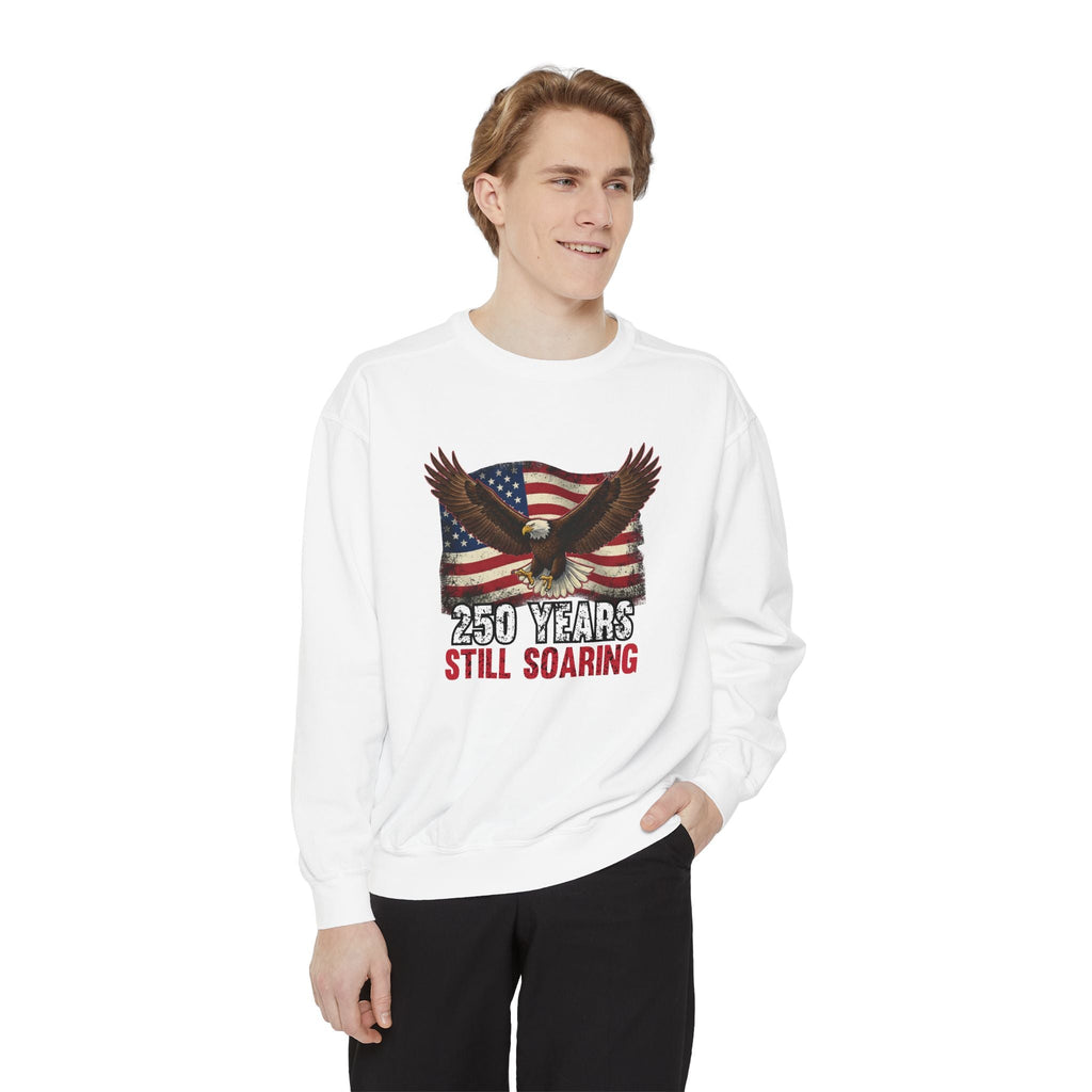 America 250 – Still Soaring Happy Birthday USA Sweatshirt