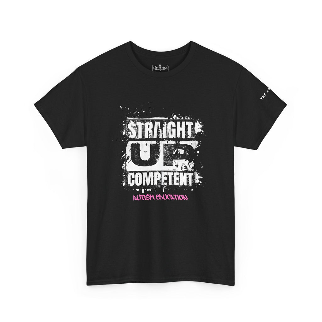 Straight Up Competent Autism Education - Adult Unisex Cotton Tee