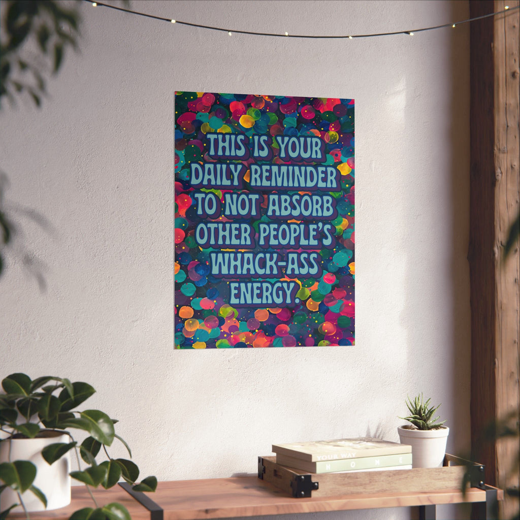Bespattered Facade Wack-Ass Energy Rainbow Giclée Archival Matte Paper Prints