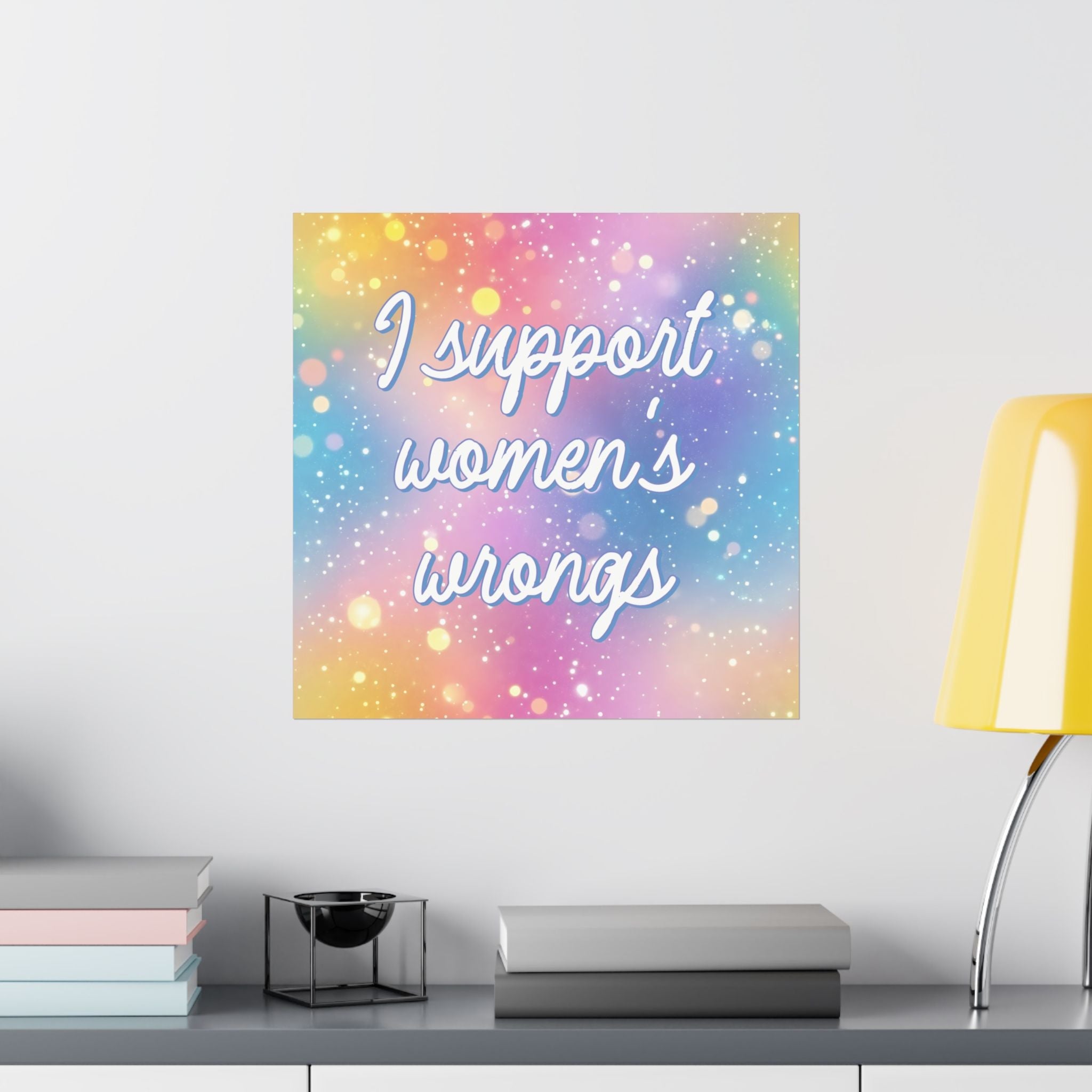 Bespattered Facade "Women Supporting Women" Giclée Archival Matte Paper Prints