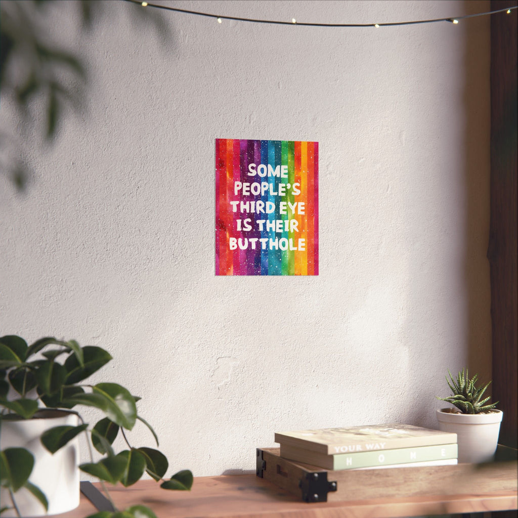 Bespattered Facade All-Seeing Butthole Rainbow Giclée Archival Matte Paper Prints