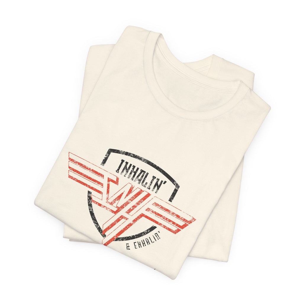 Inhalin' & Exhalin' So I Don't Come Unchained Regulation Adult Unisex Tee