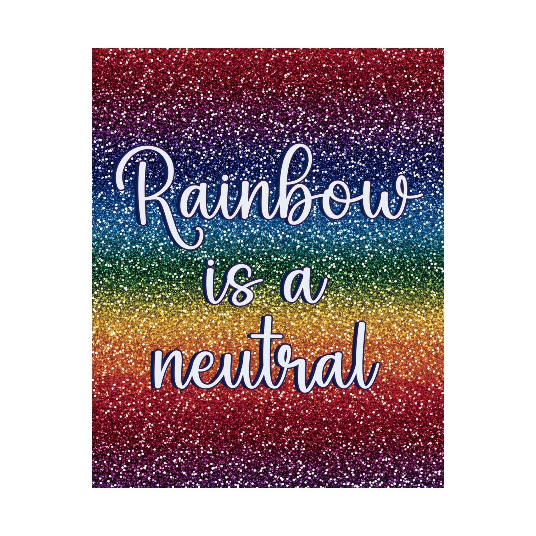 Bespattered Facade "Rainbow is a Neutral" Giclée Archival Matte Paper Prints