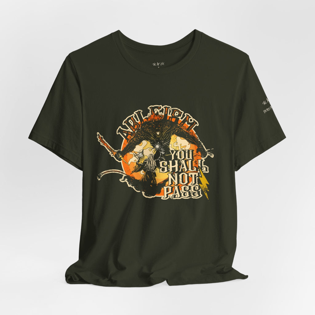 Ableism - You Shall Not Pass - LOTR - Unisex Jersey Short Sleeve Tee