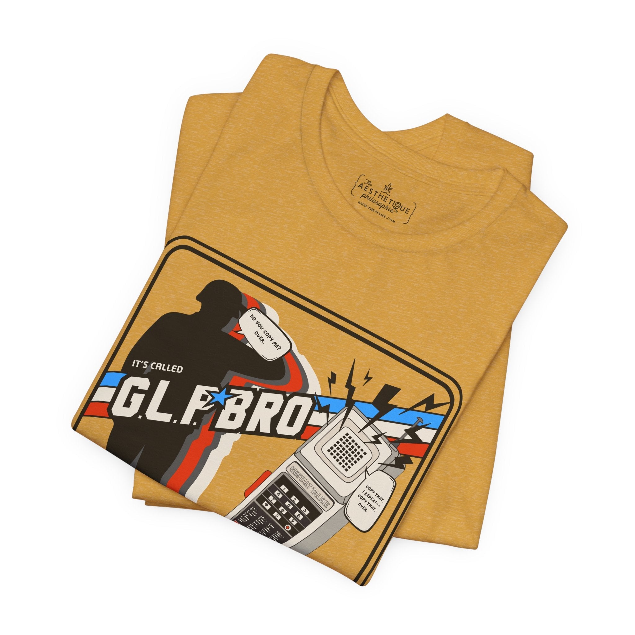 Do You Copy? It's Called GLP Bro - Gestalt - Adult Unisex Jersey Tee