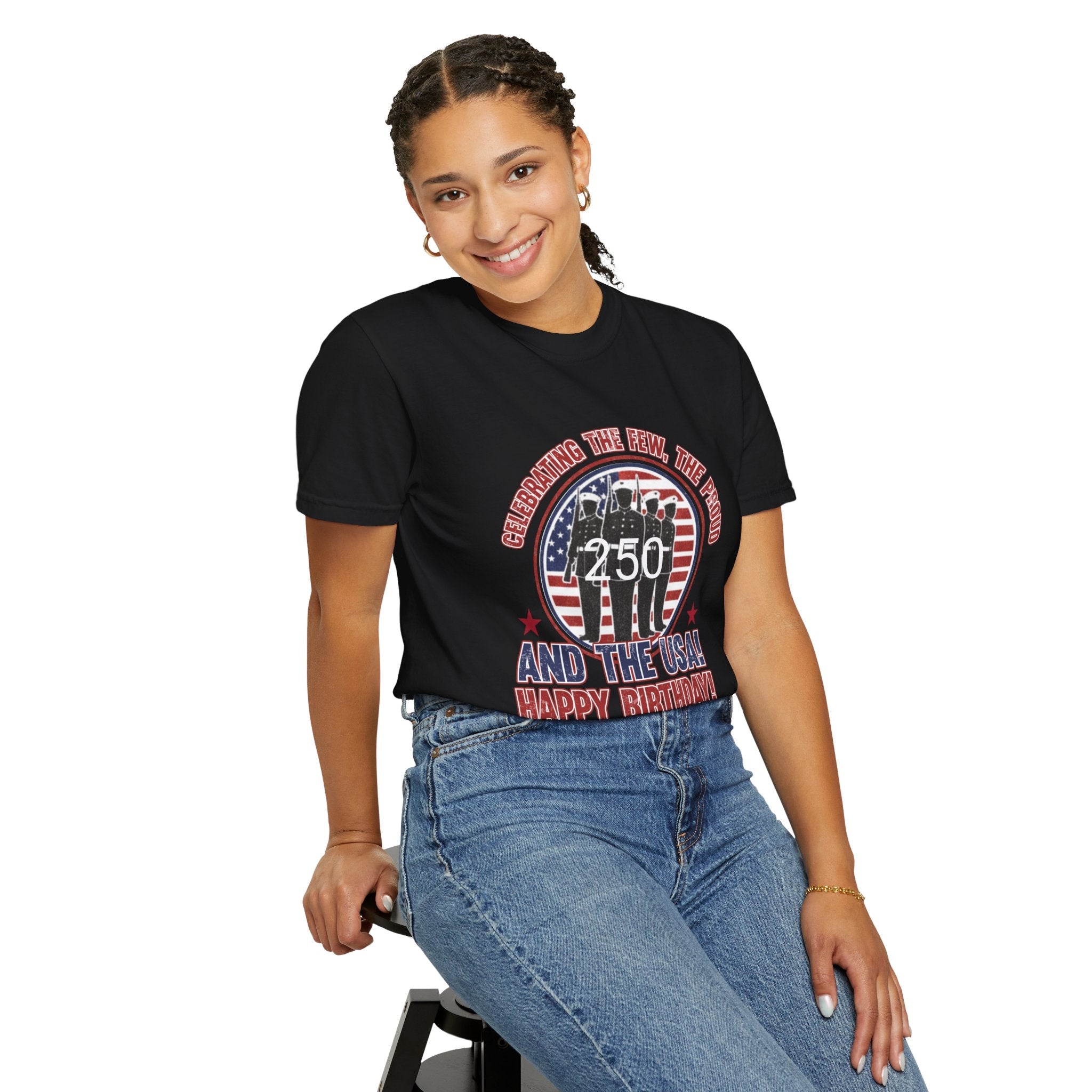 America 250 – “Celebrating the Few, the Proud” Happy Birthday USA T-Shirt