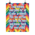 Bespattered Facade "Stop Blaming Everyone" Giclée Archival Matte Paper Prints