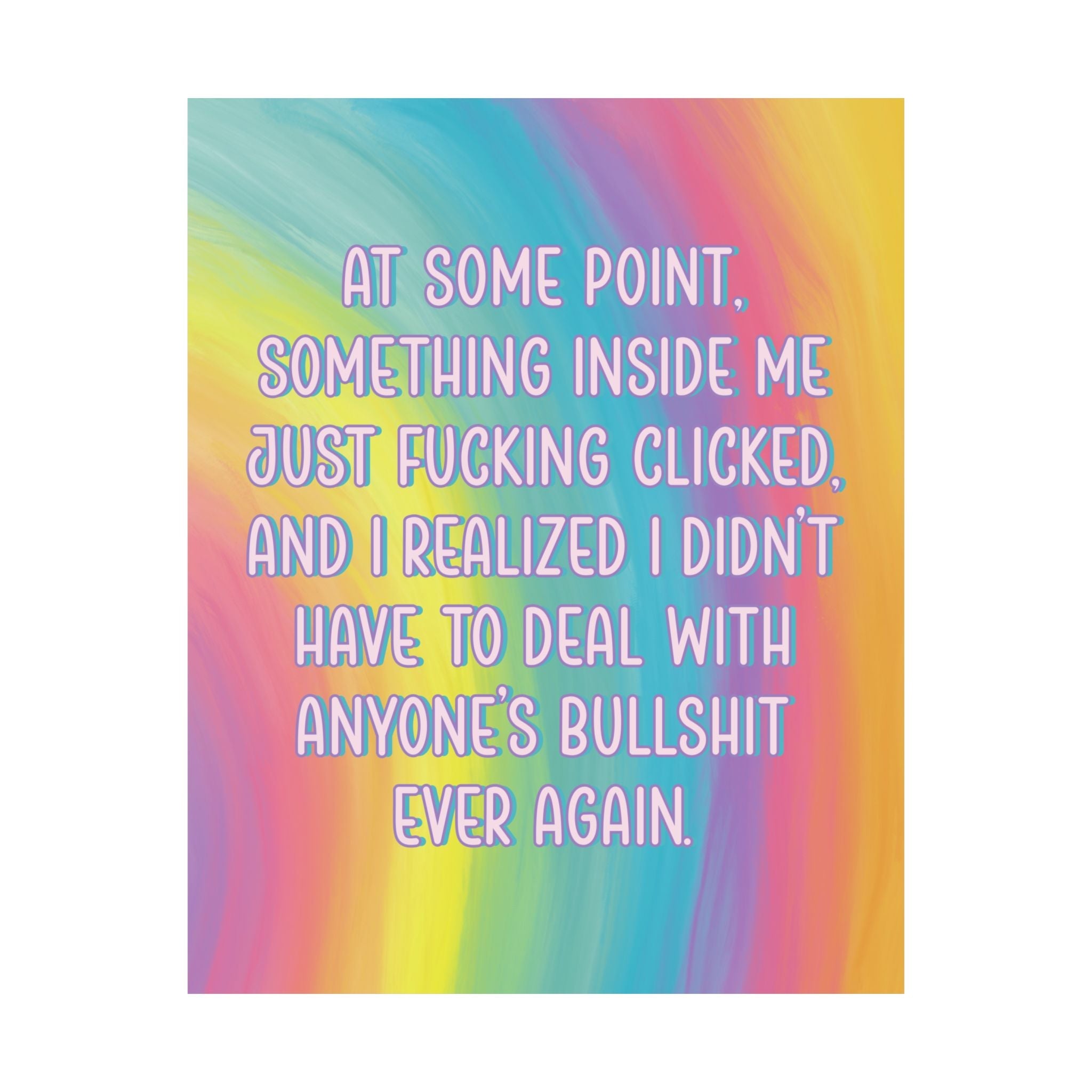 Bespattered Facade "Never Deal with BS Again" Giclée Archival Matte Paper Prints