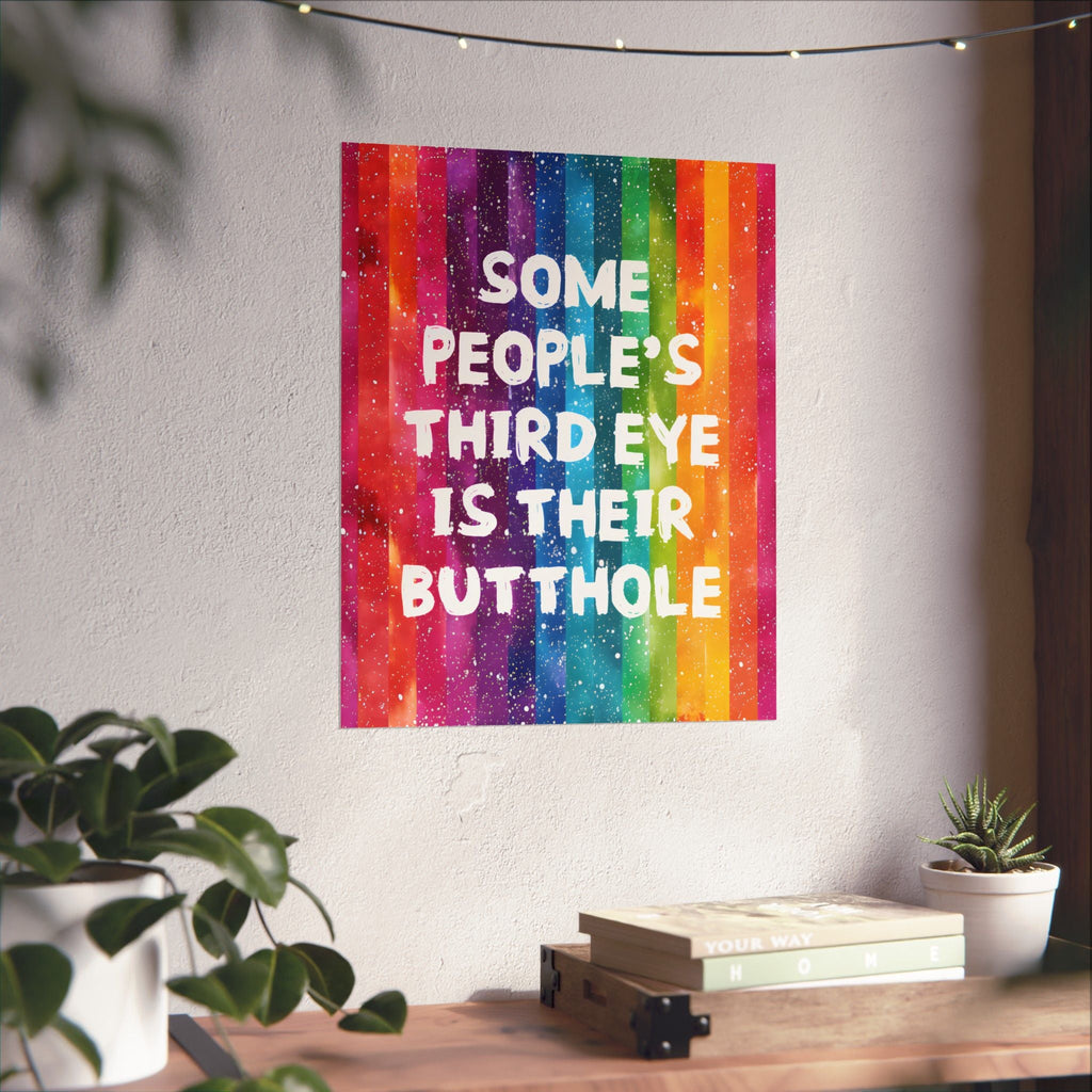 Bespattered Facade All-Seeing Butthole Rainbow Giclée Archival Matte Paper Prints