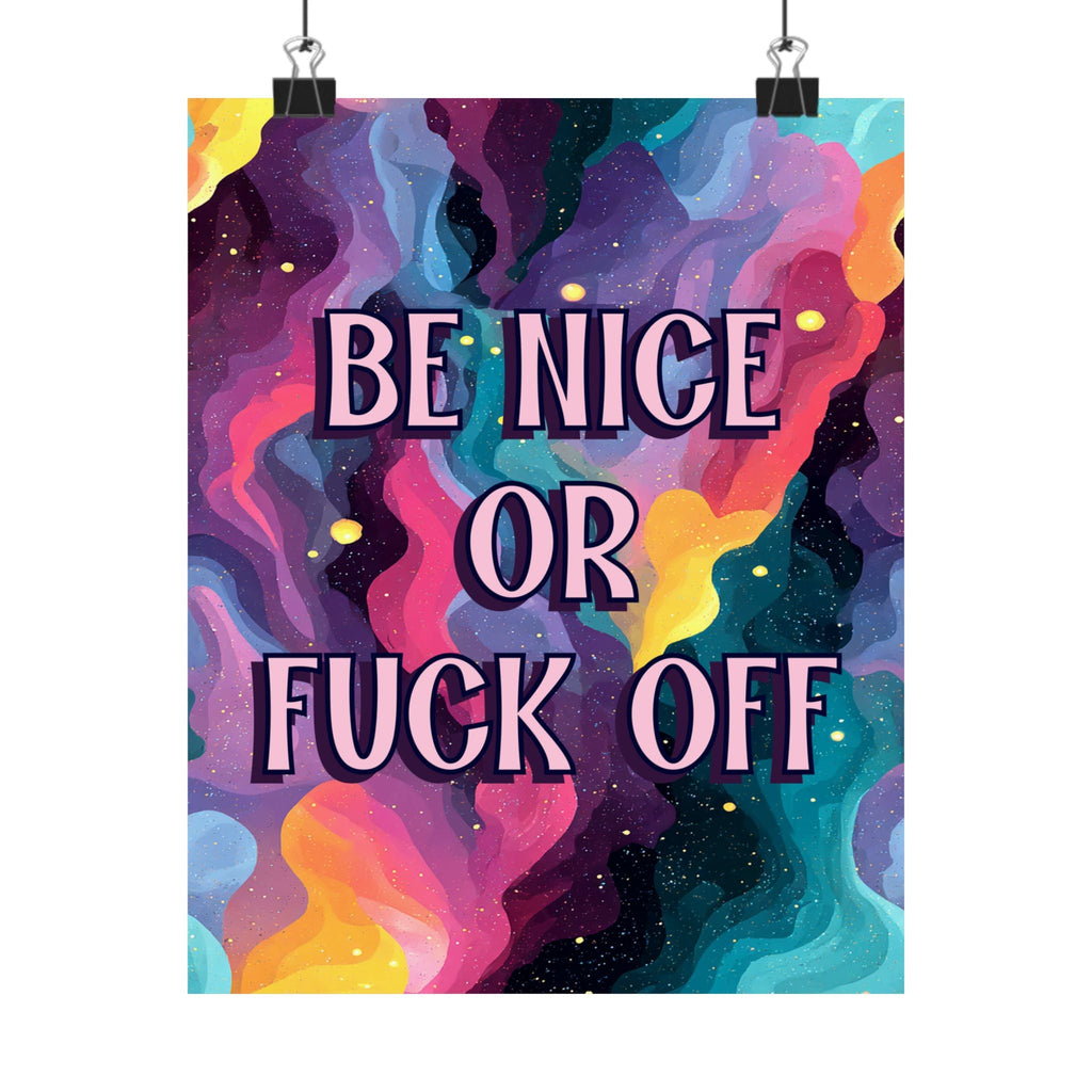 Bespattered Facade "Be Nice" Giclée Archival Matte Paper Prints