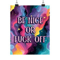 Bespattered Facade "Be Nice" Giclée Archival Matte Paper Prints