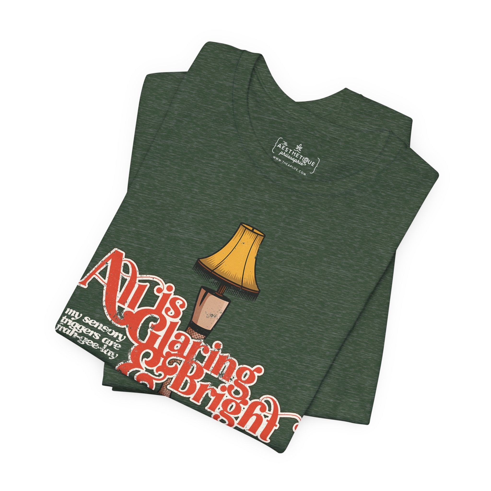 All is Glaring & Bright - Leg Lamp - Sensory Triggers - Unisex Jersey Short Sleeve Tee