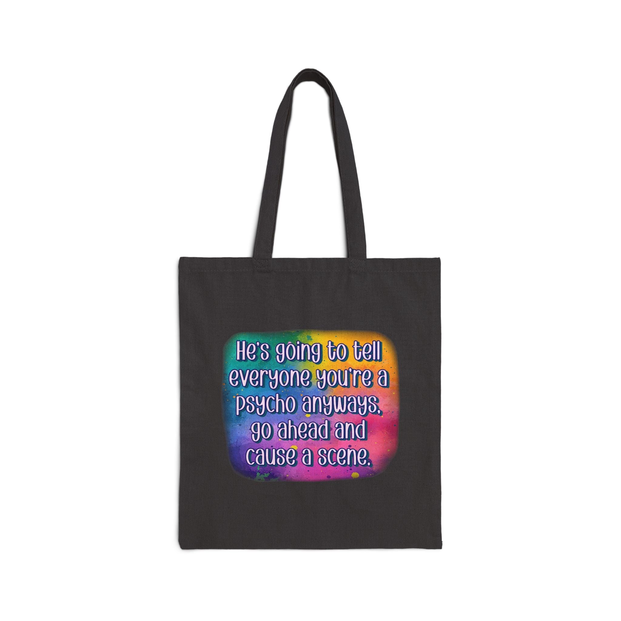 Bespattered Facade Rainbow "Cause a Scene" Canvas Tote Bag Reusable Carryall