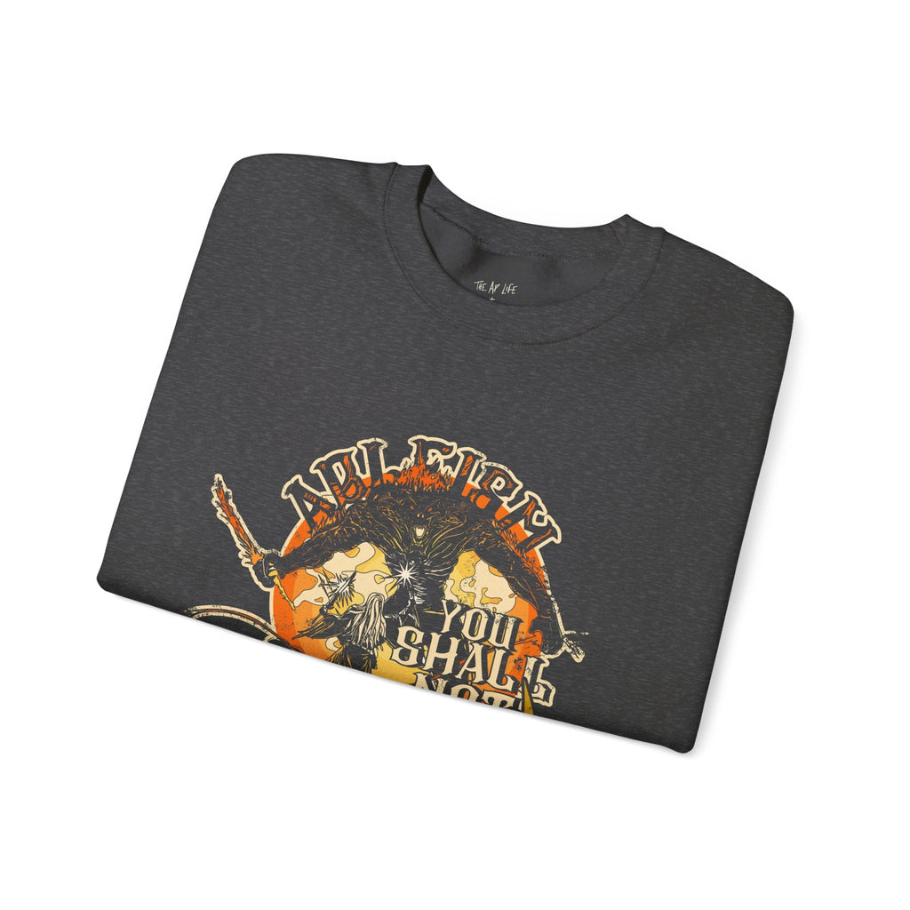 Ableism - You Shall Not Pass - LOTR - Adult Unisex Heavy Blend™ Crewneck Sweatshirt