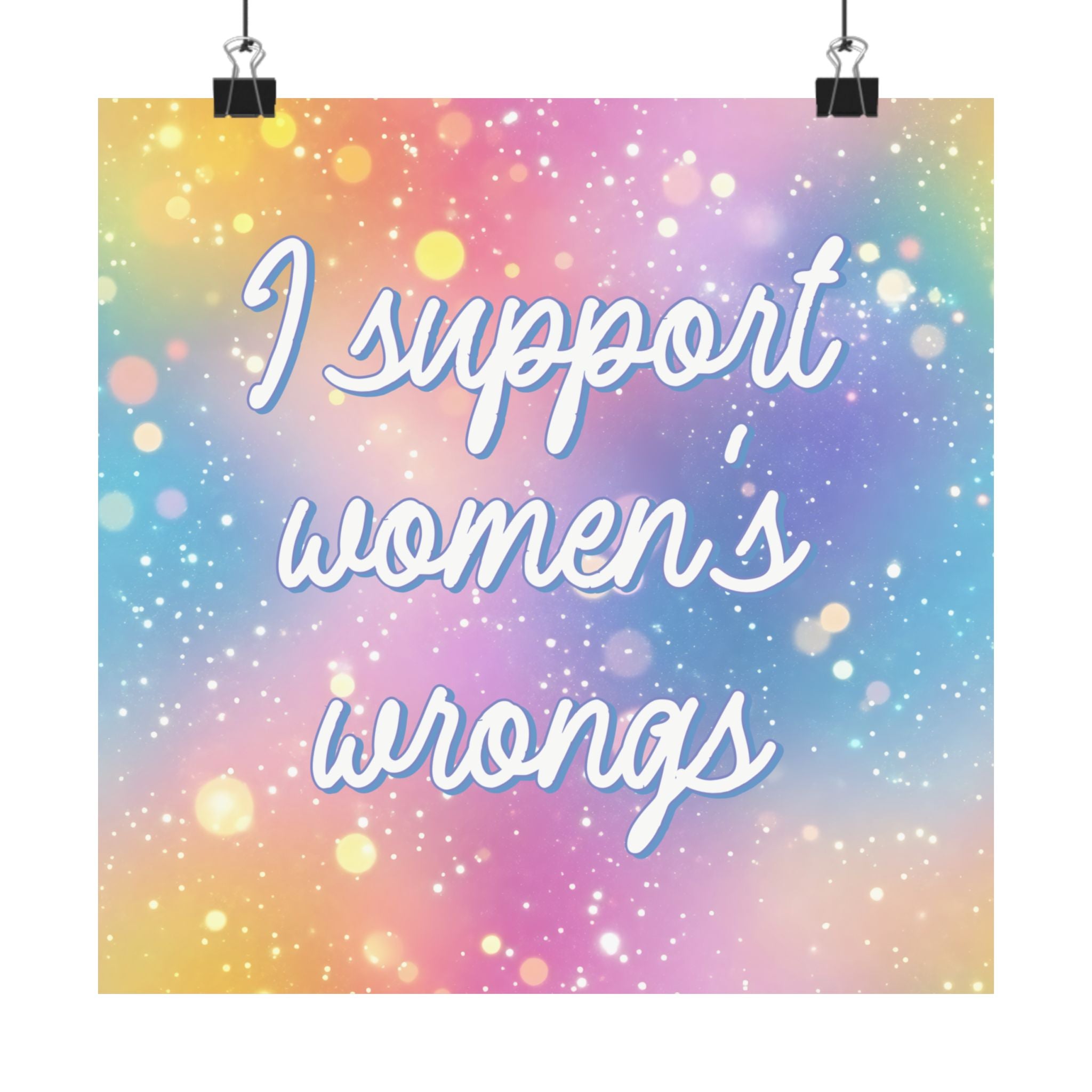 Bespattered Facade "Women Supporting Women" Giclée Archival Matte Paper Prints