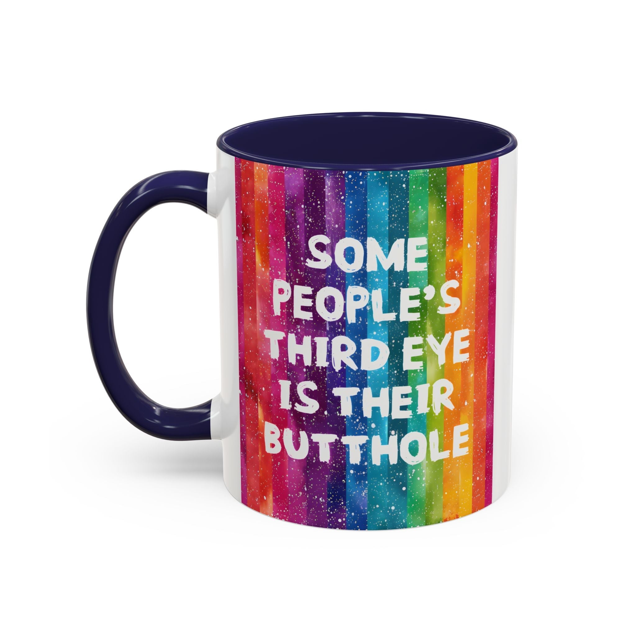Bespattered Facade All-Seeing Butthole Rainbow Mug | Eight Colors | 11oz or 15oz