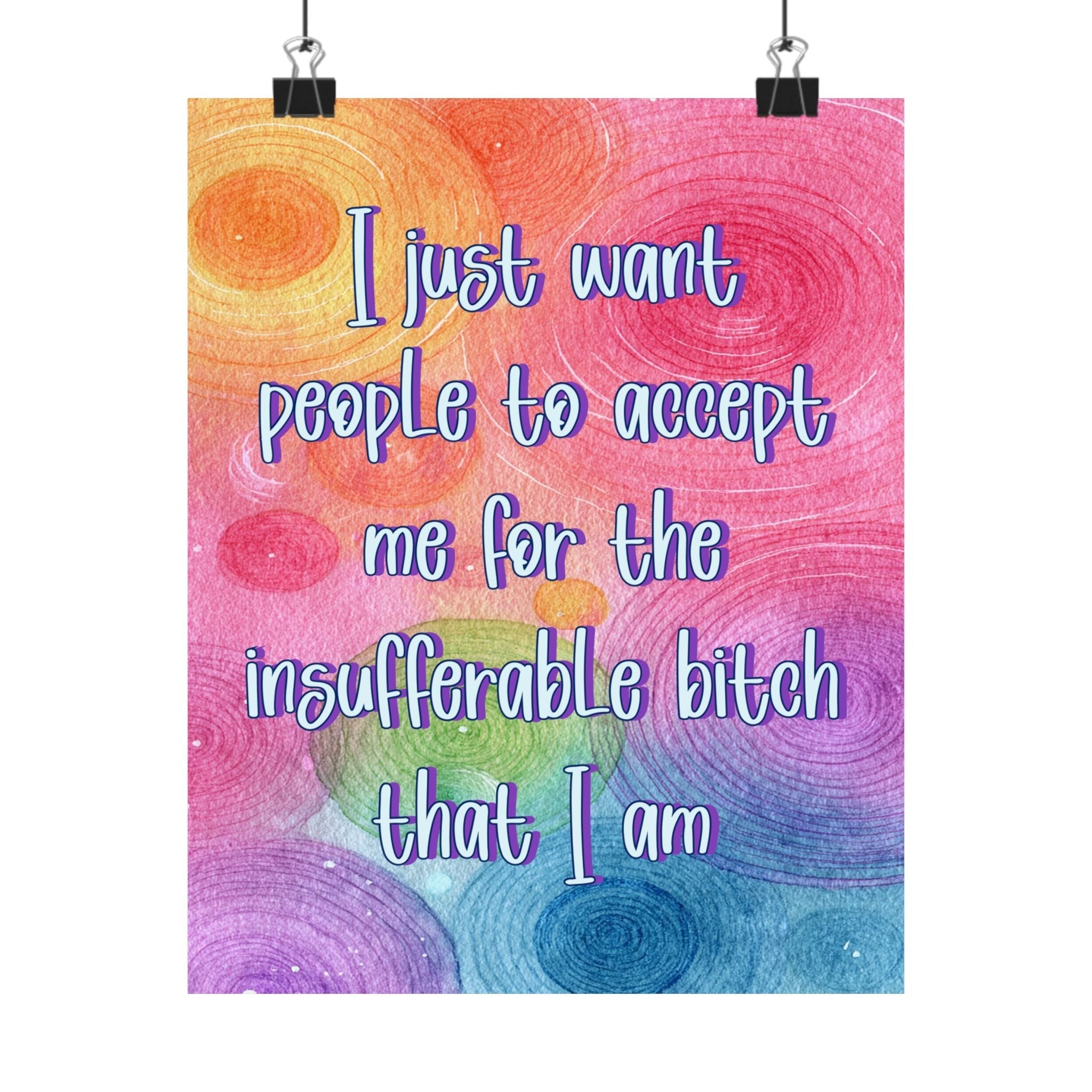 Bespattered Facade "Accept Me" Giclée Archival Matte Paper Prints