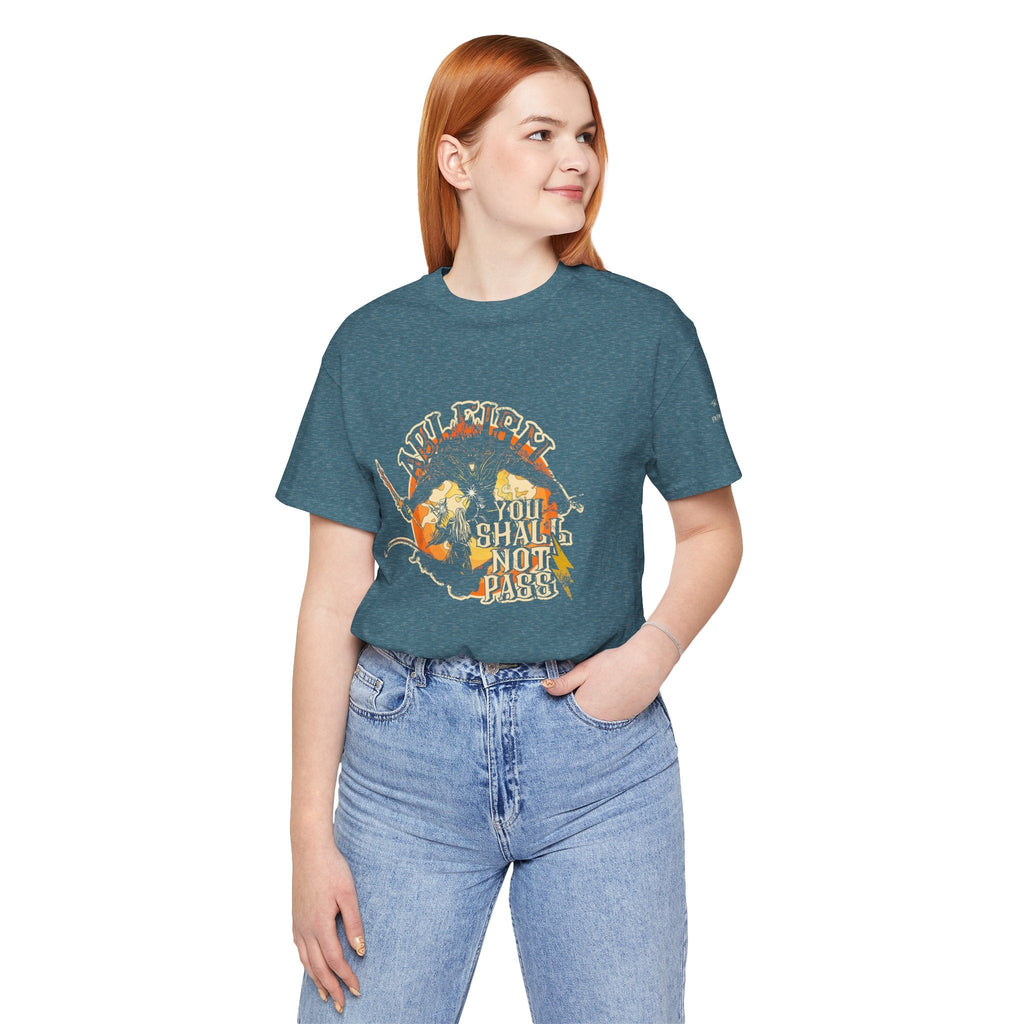 Ableism - You Shall Not Pass - LOTR Style - Unisex Jersey Short Sleeve Tee (Ships Internationally)