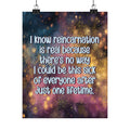 Bespattered Facade "Reincarnation Is Real" Giclée Archival Matte Paper Prints