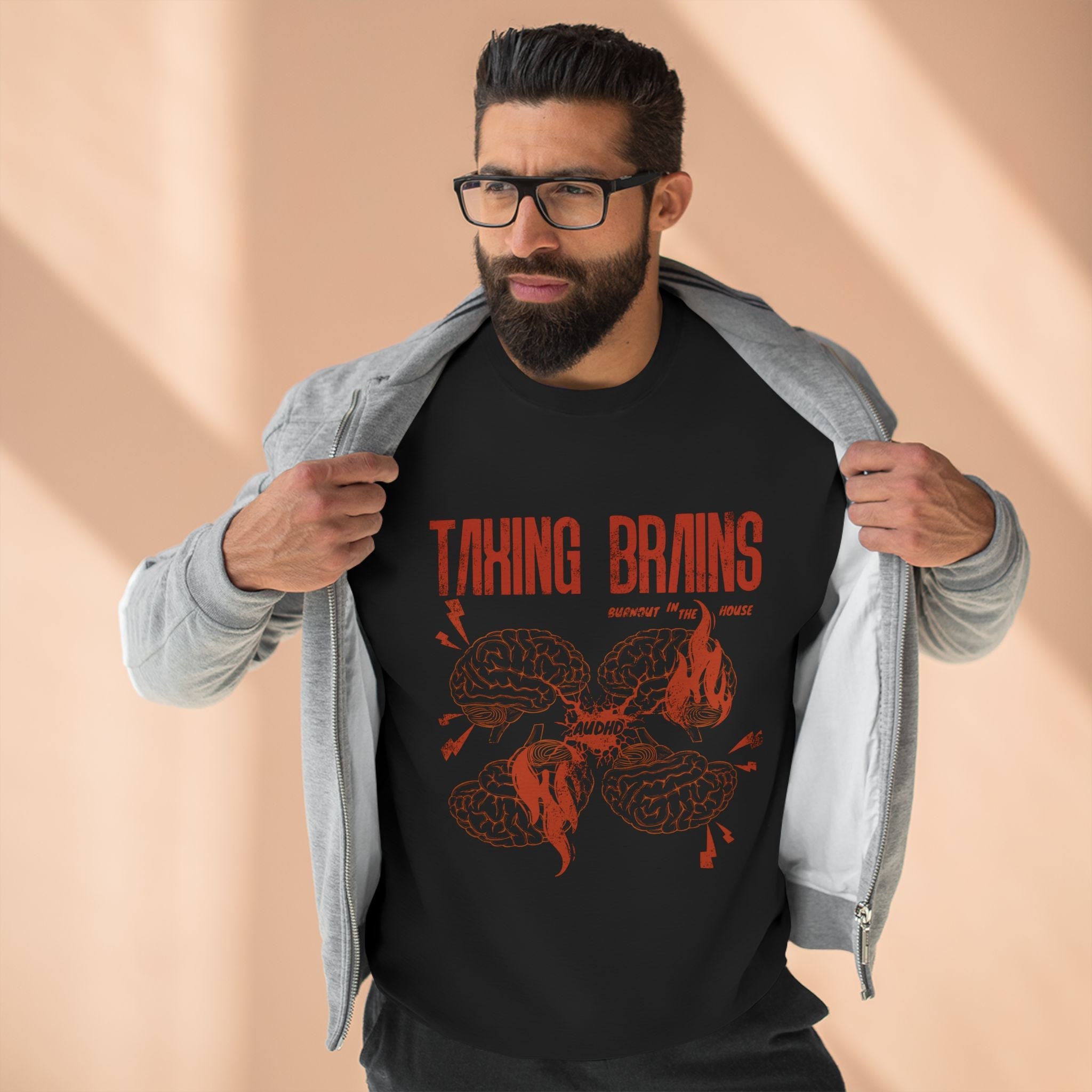 Taxing Brains - Burnout in the House - AuDHD - Adult Unisex Crewneck Sweatshirt