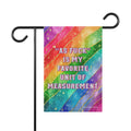 Bespattered Facade Everyone's Favorite Unit of Measurement Rainbow Garden Flag