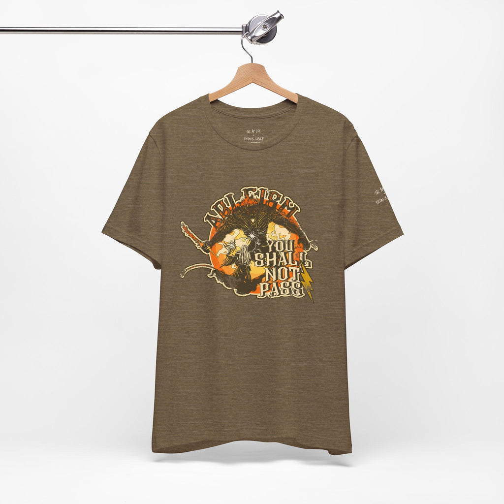 Ableism - You Shall Not Pass - LOTR - Unisex Jersey Short Sleeve Tee