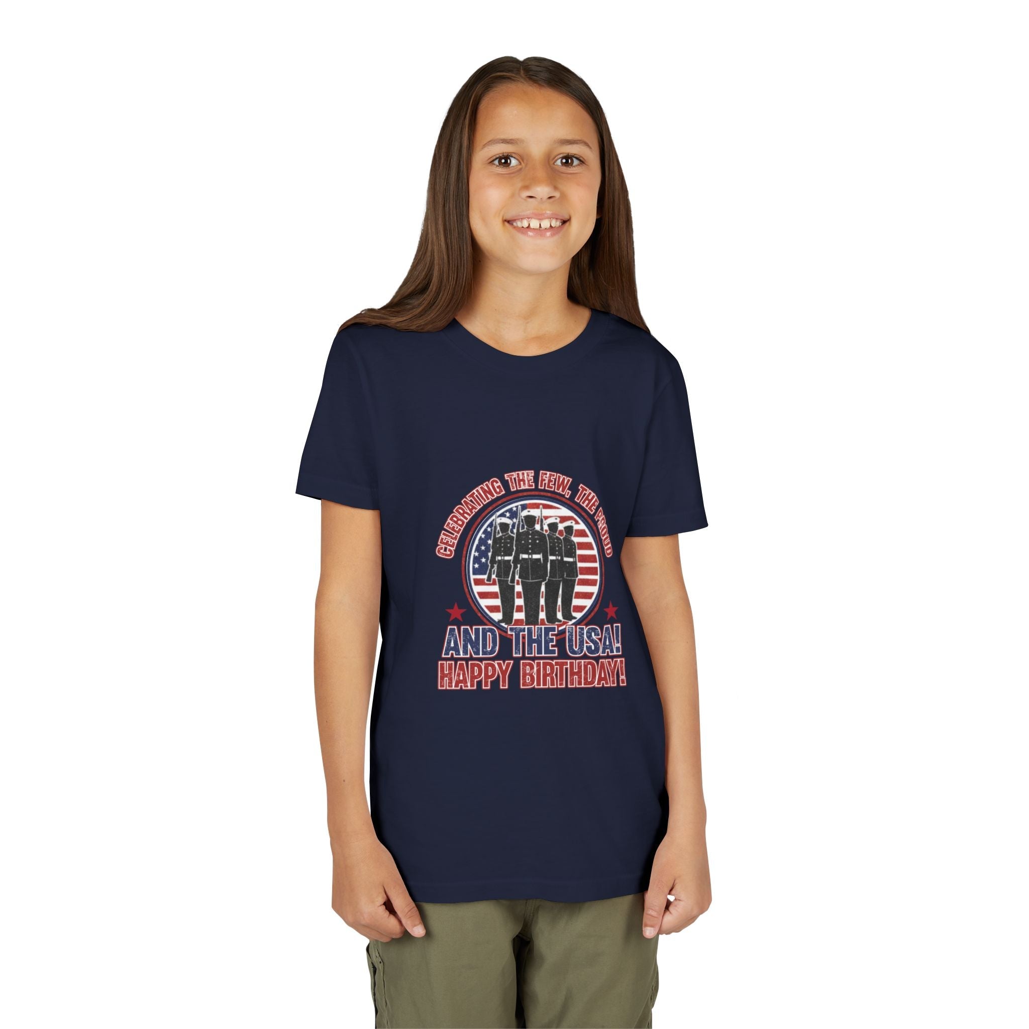 Youth Tee - "Celebrating the Few, the Proud" And the USA! Happy Birthday! (Patriotic Kids T-Shirt)