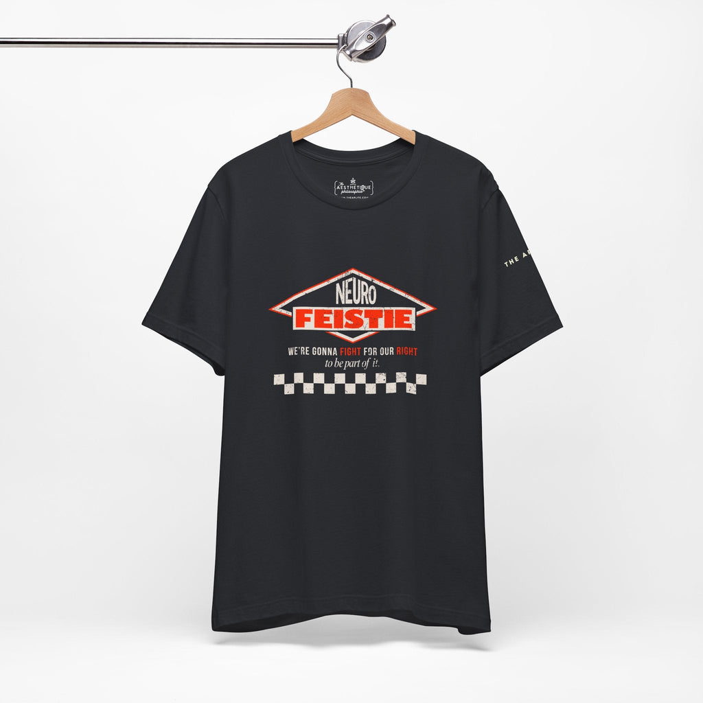 Neuro Feistie - Fight For Our Right - Adult Unisex Jersey Tee