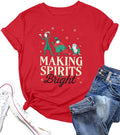 Making Spirits Bright Shirts Women Christmas Shirt Christmas Party Tops Xmas Gift Tees Holiday Season Clothes Red