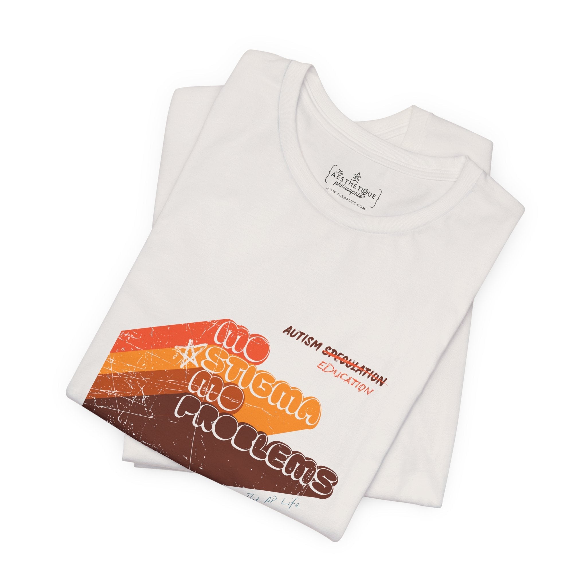 Mo' Stigma, Mo' Problems - Adult Unisex Jersey Tee